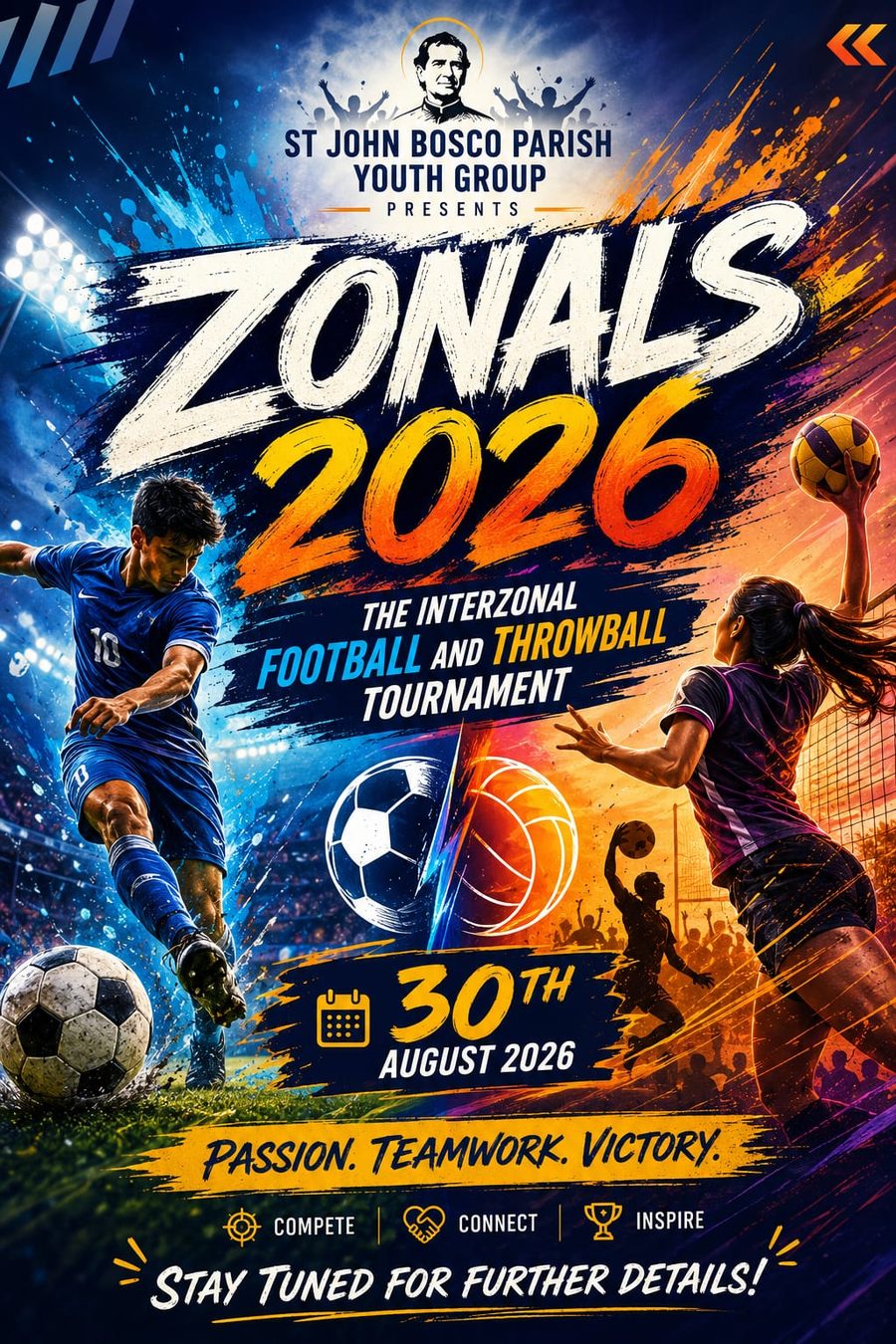 Zonals 2026 poster - interzonal football and throwball tournament by the St John Bosco Parish Youth Group, 30 August 2026